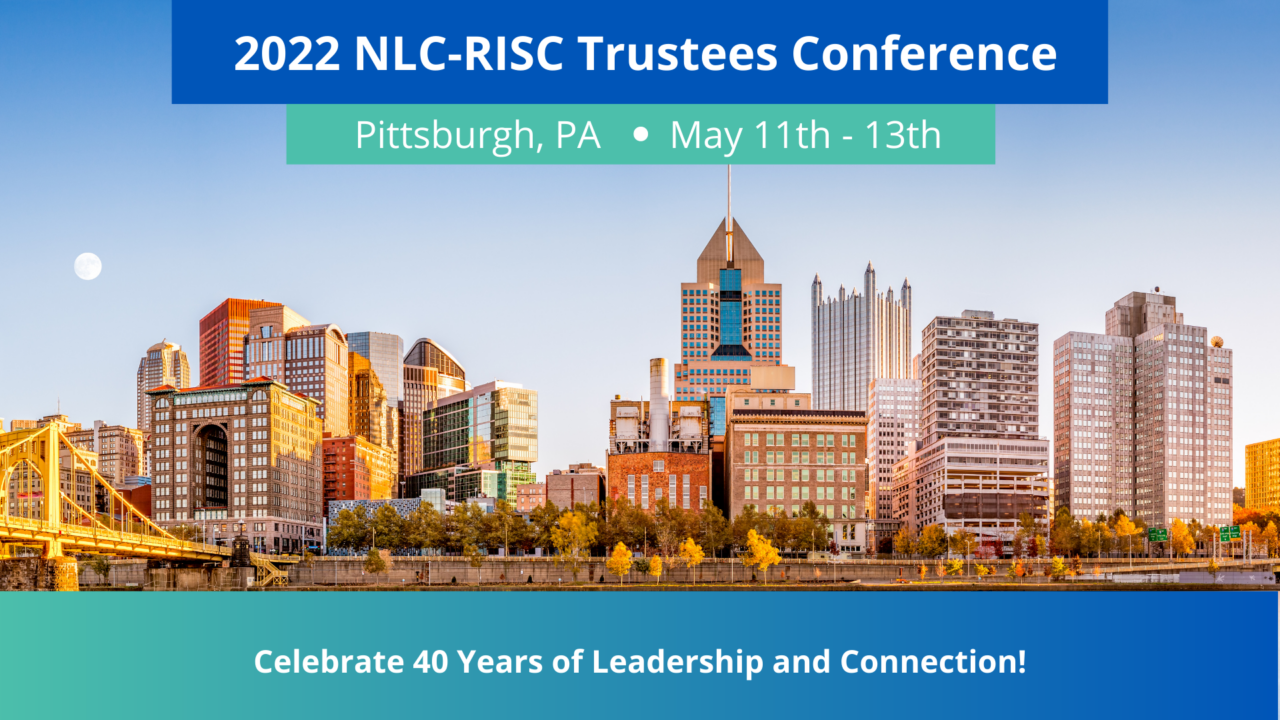 2022 Trustees Conference  NLC RISC